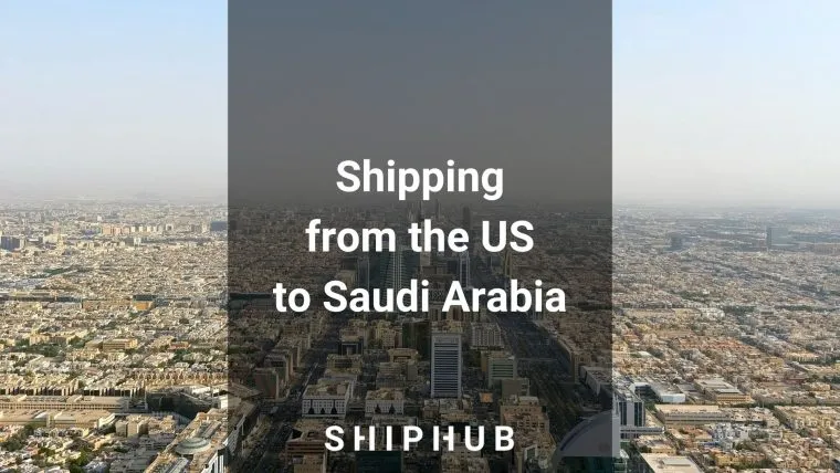 Shipping from the US to Saudi Arabia