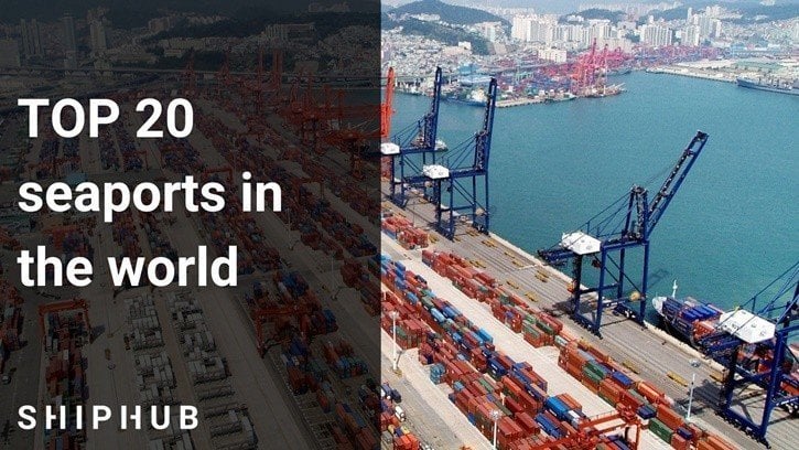 TOP 20 seaports in the world