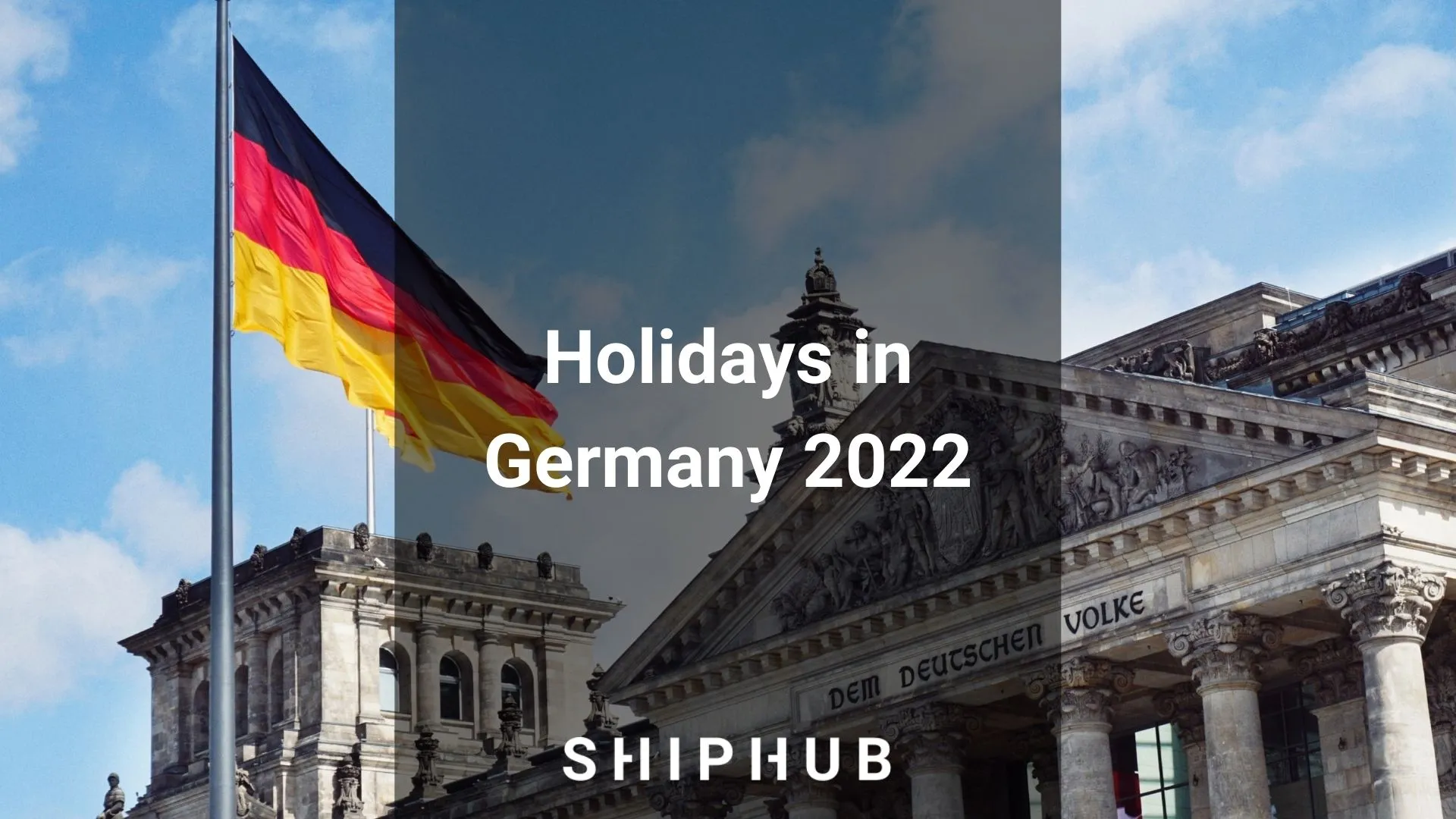 Holidays in Germany 2022 days off in Germany