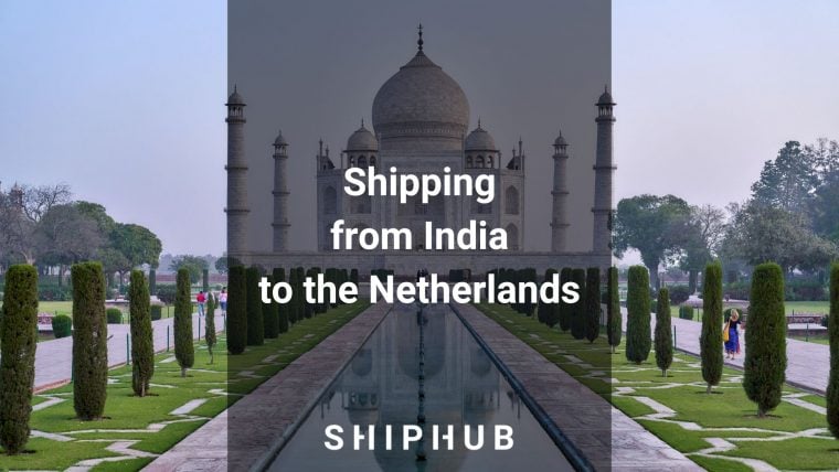 Shipping from India to the Netherlands