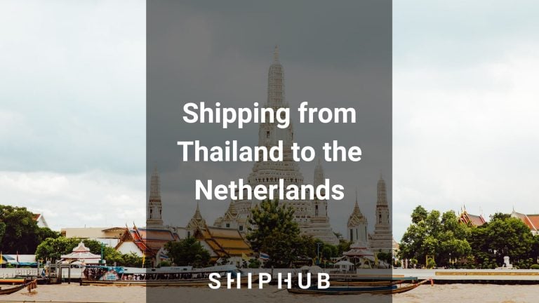 Shipping from Thailand to the Netherlands