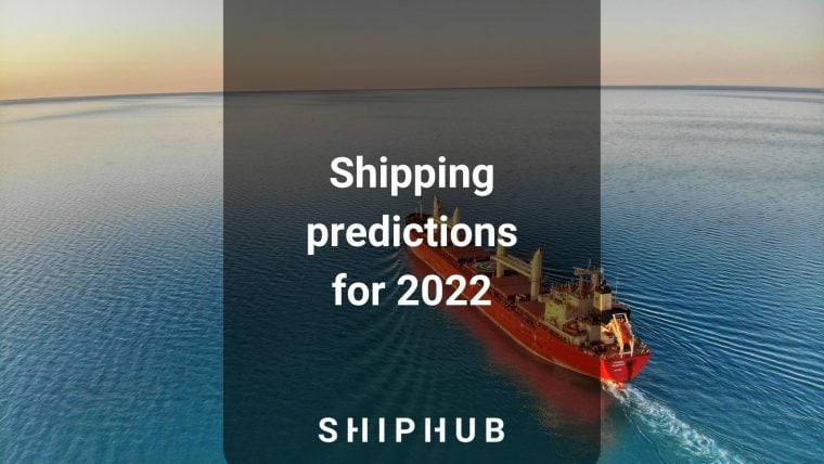 Shipping predictions for 2022